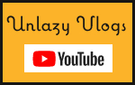 Watch Unlazy Vlogs!